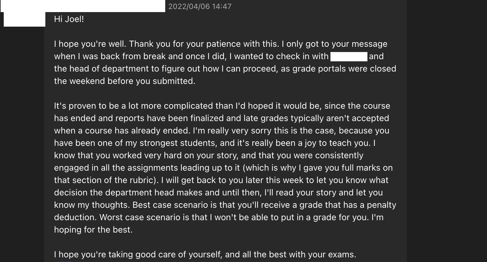 Message from a teacher, 6 April 2022, saying the grade portals had closed and that the best case is a grade with a penalty deduction